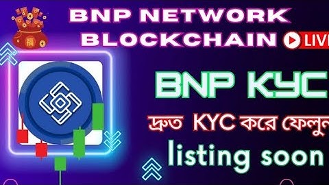How to Verify Bnp Network mining app kyc solved