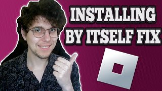 How To Fix Roblox Installing Every Time I Open It