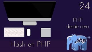 24 - 🐘 PHP desde cero - Hash en php