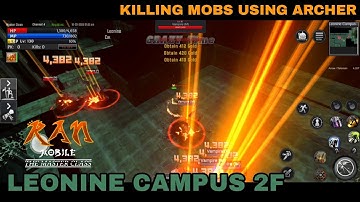 RAN Mobile: The Master Class - LEONINE CAMPUS 2F WALKTHROUGH using ARCHER