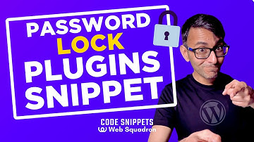Lock Access to WordPress Plugins with a Code Snippet