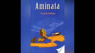 An Analysis of Aminata by Francis Imbuga