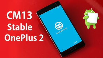 OnePlus 2 CyanogenMod 13 Stable Build Camera, Laser Autofocus, Fingerprint Sensor Working