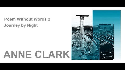 Poem Without Words 2 Journey by Night - ANNE CLARK Cover