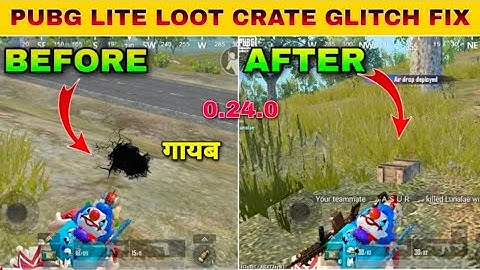 Pubg Mobile Lite New update Loot Crate Problem Fix 😍 0.24.0 update Loot crate glitch Fix kese kare