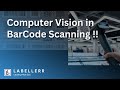 Boost Barcode Accuracy with Labellerr’s AI