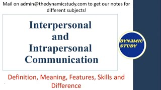 Interpersonal and Intrapersonal Communication