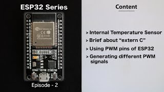 [E-2]Internal Temperature Sensor in ESP32 | PWM output in ESP32 | extern C | ESP32 Series
