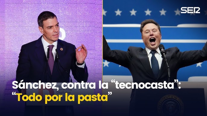 Sánchez vuelve a cargar contra Elon Musk y la "TECNOCASTA": "Todo siempre  ha sido por la pasta"