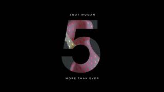 Zoot Woman - More Than Ever (Grand Son Remix)