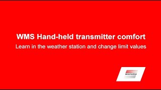 WMS Hand-held transmitter comfort - Learn in the weather station