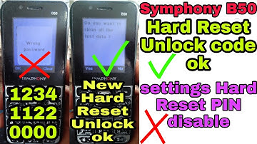 Symphony B50 settings Hard Reset wrong Password New Hard Reset Unlock code ok