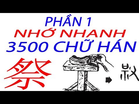 Video Phần 1. Sách Luyện Nhớ Chữ Hán | Nhớ 3500 Chữ Hán Qua... - youtube