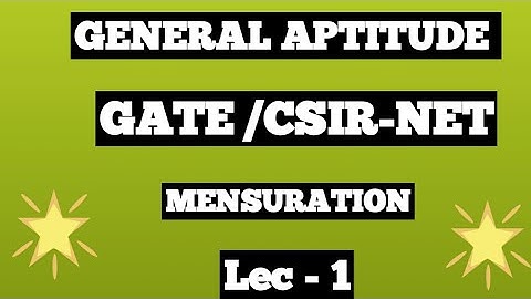 GENERAL APTITUDE Questions for GATE/CSIR-NET/Mensuration/Lec-1/By Amitabh sir