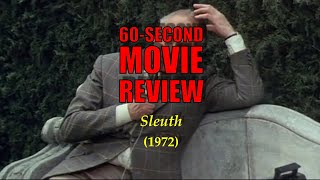 60-Second Movie Review: SLEUTH (1972)