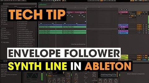Tech Tip - Envelope Follower Synth Line in Ableton