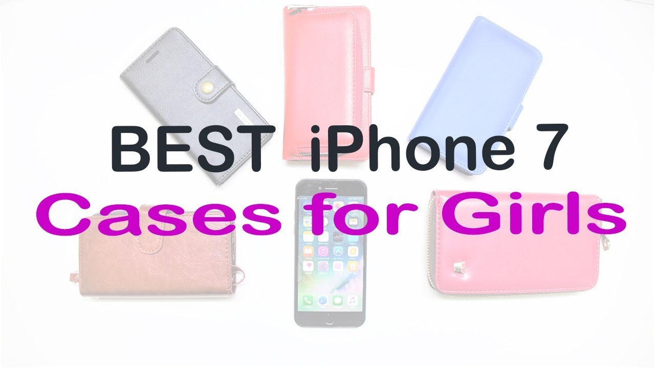 Girls 5 Best cases for iPhone 7 by Tashify 