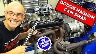 HOW TO: DODGE 360 MAGNUM CAM UPGRADEWHAT'S IT WORTH?