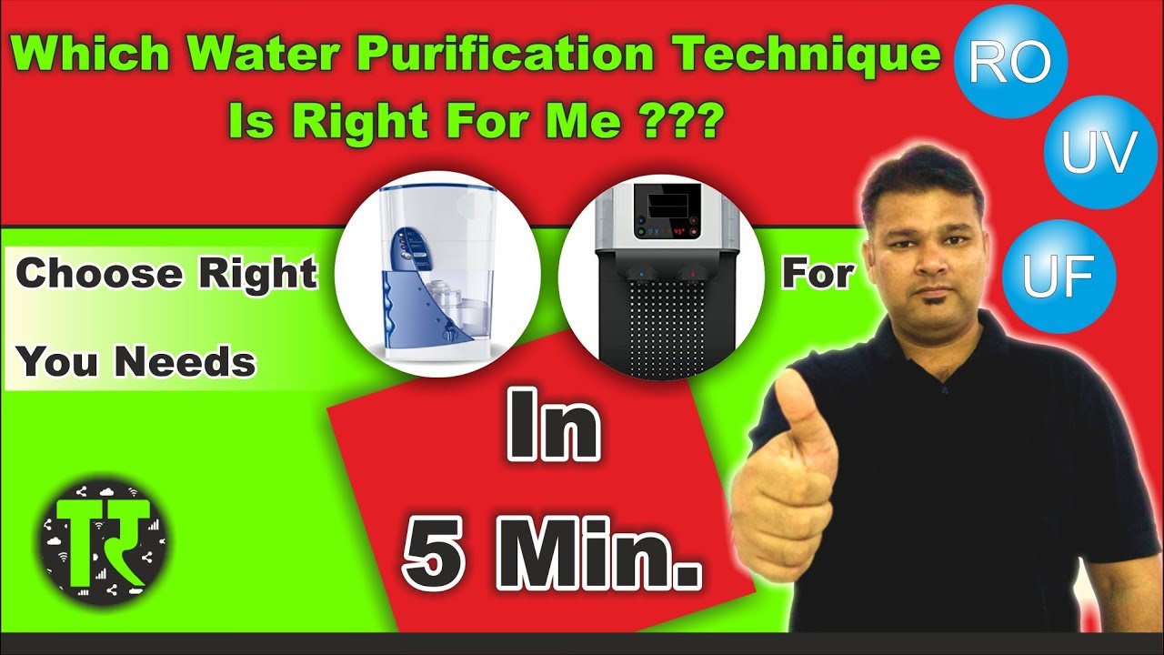 2023 How To Choose Right Water Purifier For U ❓ Choose Difference Between UF, UV & RO In 5 Min Hindi
