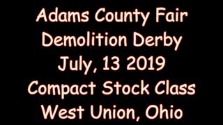 Adams County Ohio Fair July 13 2019 Compact Stock Class