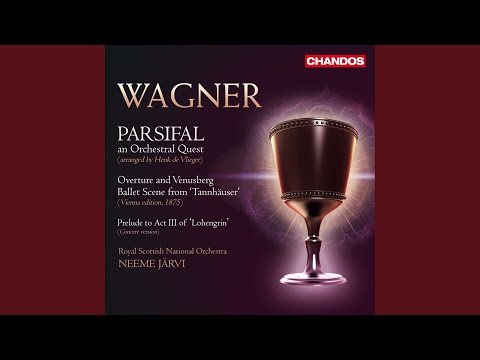 Guarda Parsifal, WWV 111: III. Die Gralsritter I (Arr. for Orchestra) su YouTube
