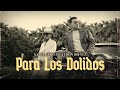 @YeisonJimenez , @NanpaBasicoOficial  - Para Los Dolidos (official Video)