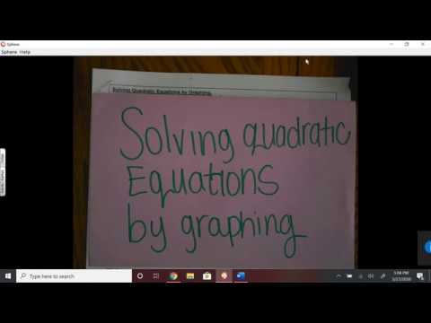 9.4 #20 - 22 Video Notes Solving Quadratic Equations by Graphing - YouTube