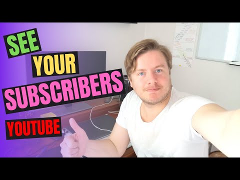 How to See Your Subscribers on YouTube 2020