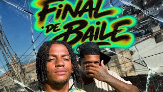 Final de Baile - Menor GT & OhLeow