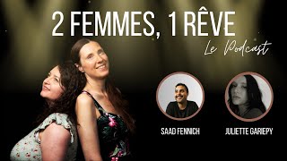 Épisode 7 : Saad Fennich et Juliette Gariépy