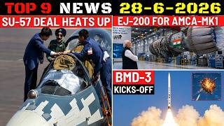Indian Defence Updates : Su-57 Deal Heats Up,EJ-200 For AMCA,BMD Phase-3 Kicks-Off,69 New Warships