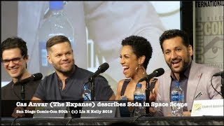 Sdcc 2019 The Expanse Cas Anvar Describes Soda In Space Scene