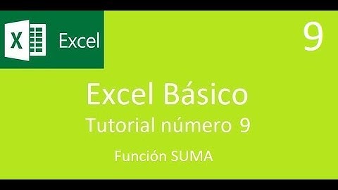 Excel Básico tutorial número 9 Función SUMA