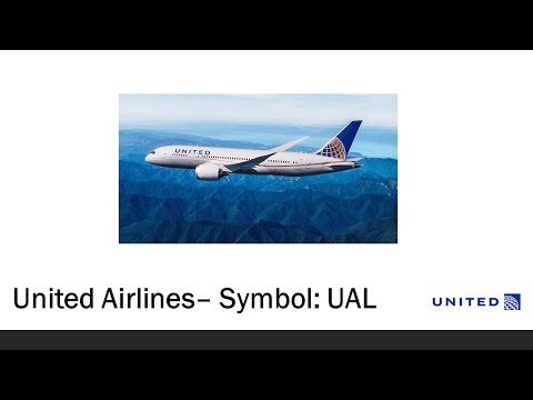 Free Cash Flow Producing Airline - United Airlines   Symbol: UAL