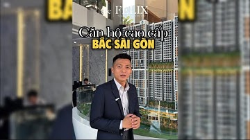 THE FELIX - Review thông tin chi tiết Căn hộ The Felix của doanh nhân Nguyễn Quốc Cường