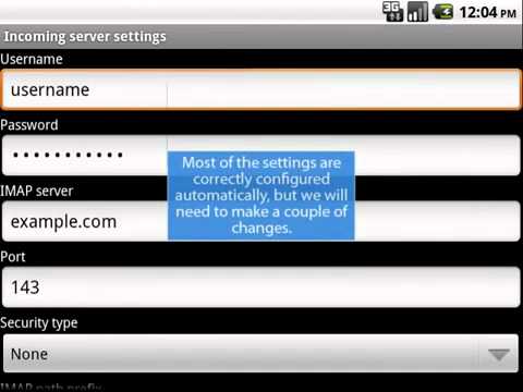 IMAP E-mail Setup on your Android Phone