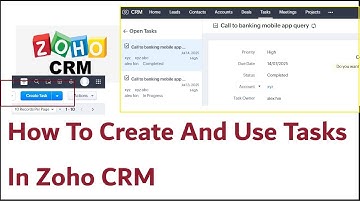 How To Create And Use Tasks In Zoho CRM