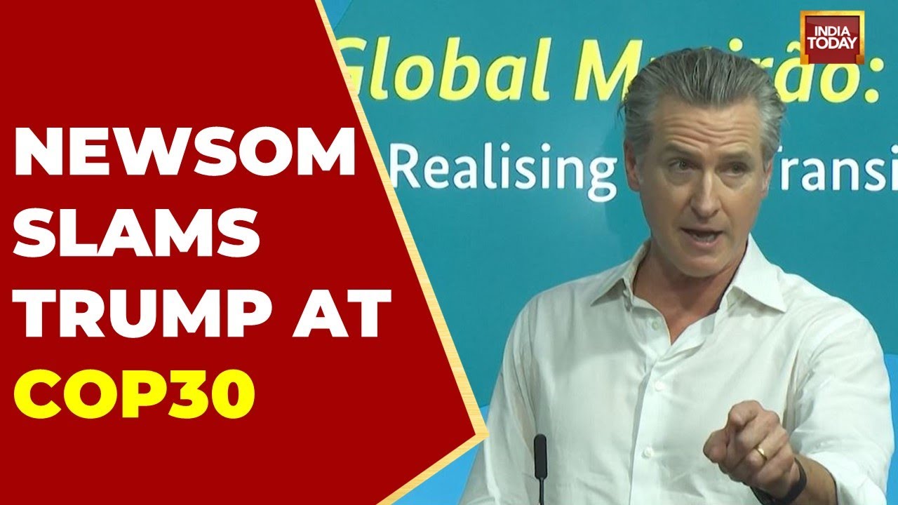 COP30 Drama: Newsom vs Trump Over Climate Policy | India Today News
