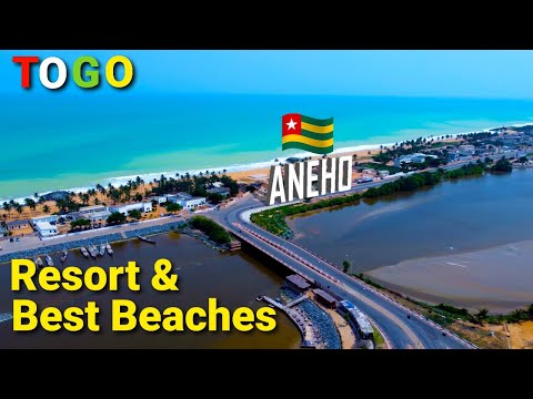 4K BEST RESORTS & BEACHES LOMÉ-TOGO| ANEHO BEACH & COAST La Région des Lacs