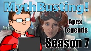Apex Legends: Season 7 Mythbusting!