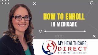 How to Enroll in Medicare