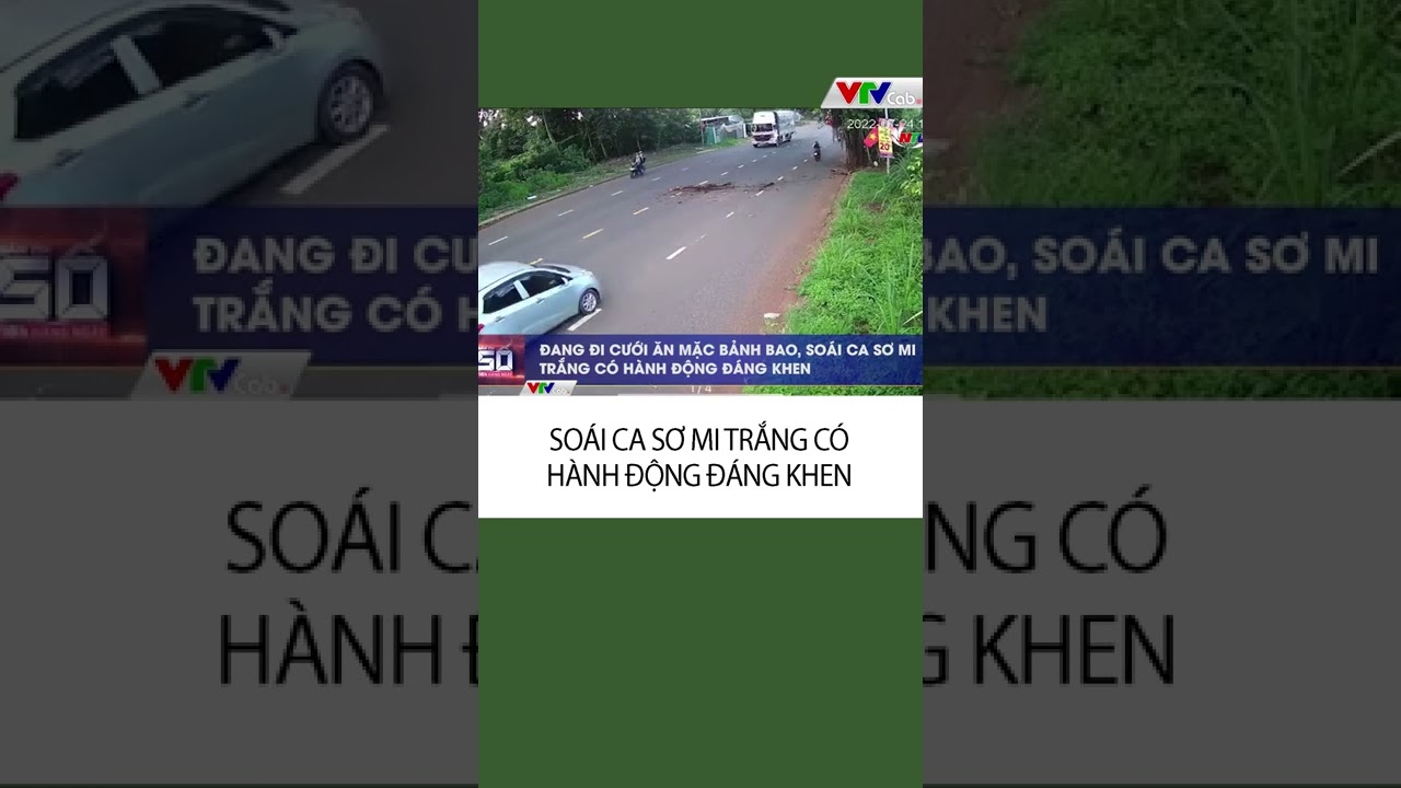 Soái ca sơ mi trắng có hành động đáng khen - youtube