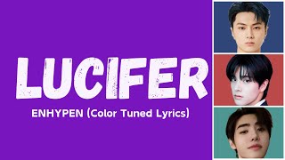 [Melody Album] LUCIFER - ENHYPEN (Color Tuned Lyrics HAN/ROM/ENG)