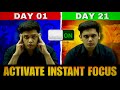 21 day challenge to increase focus while studying simple brain exercise prashant kirad