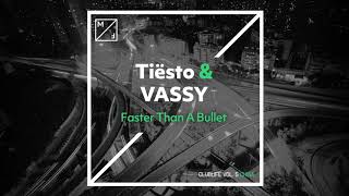 Tiësto & Vassy - Faster Than A Bullet (Official Visualizer)