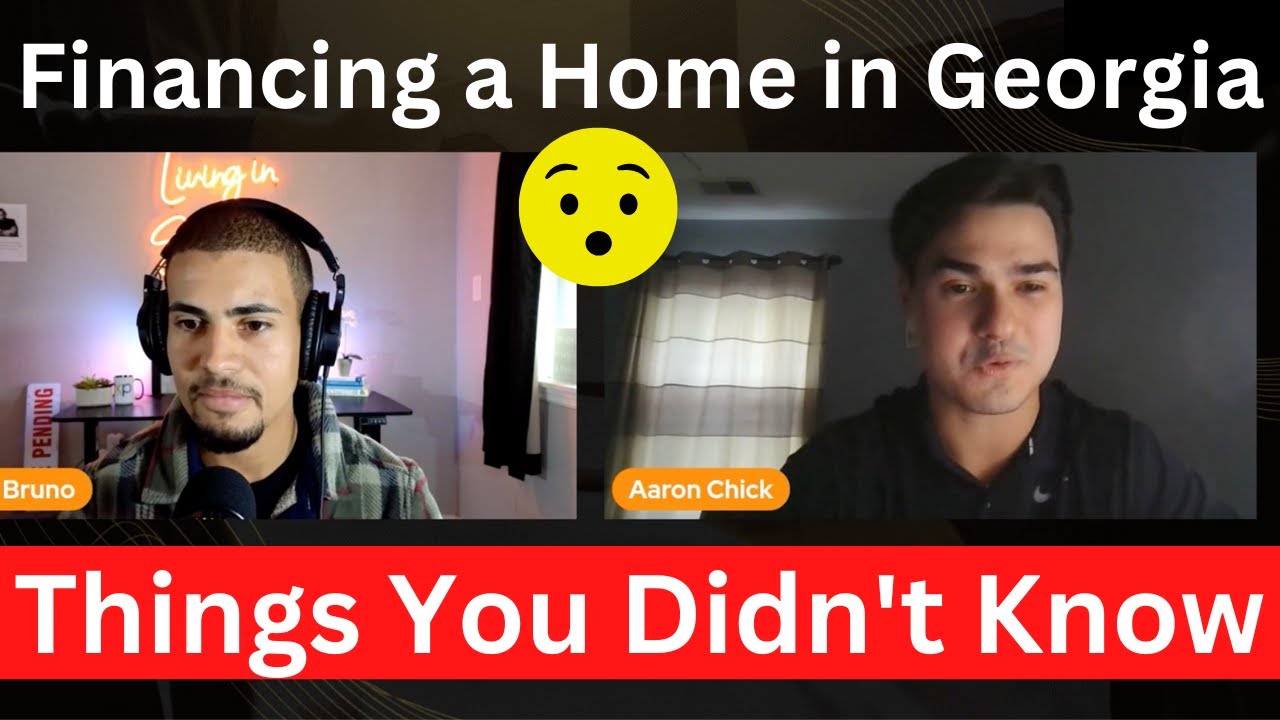 Financing a Home in Georgia: Things You Didn't Know