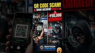 Don't Scan Fake QR Codes! 🚨 UPI Payment Scam Exposed #navyashfintech