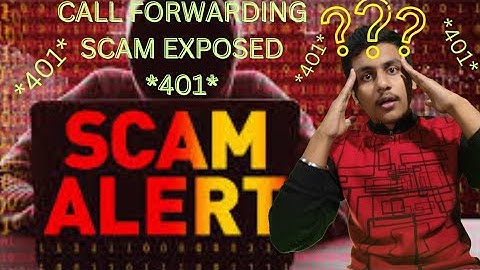 BIG SCAM EXPOSED ⚡ CALL FORWARDING SCAM EXPOSED *401*⚡