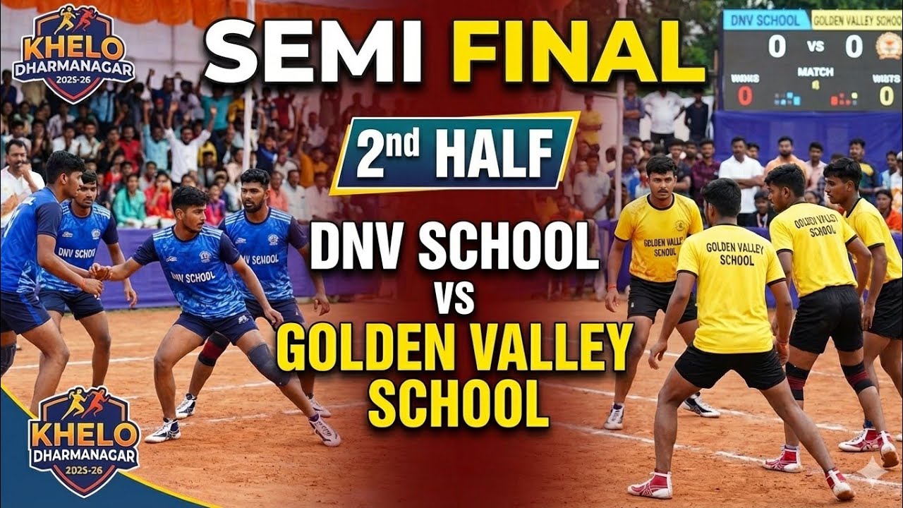 Khelo dharmanagar |2025-26|kabaddi match| Semifinal | Dnv school | golden valley school | 2nd half |