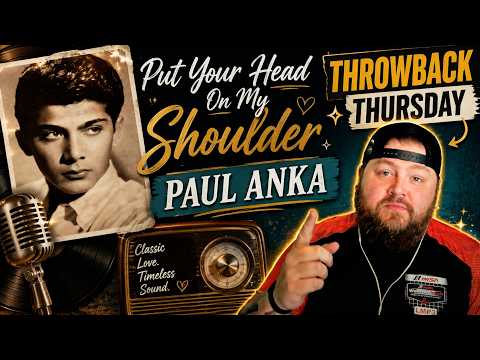 Throwback Thursday: Put Your Head on My Shoulder by Paul Anka